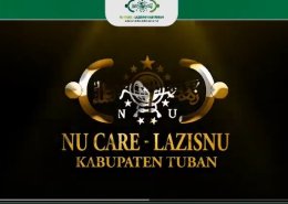 NU Care Lazisnu PCNU Tuban - Lembaga Amil Zakat Infaq dan Sodaqoh Nahdlatul Ulama (Lazisnu) Kabupaten Tuban